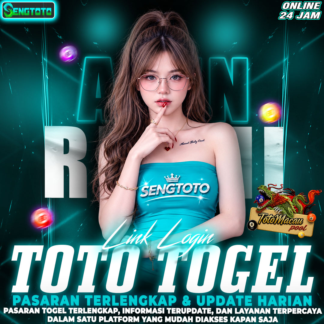 SENGTOTO: Bandar Toto Online Terpercaya, Proses Deposit Kilat & Aman